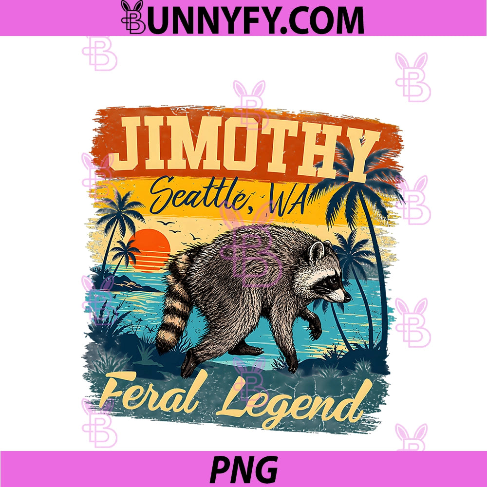 Vintage Jimothy Raccoon Feral Legend PNG, Wildlife Viral Meme PNG