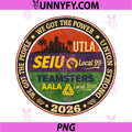 Vintage Labor Movement PNG, UTLA SEIU AALA We Got The People PNG
