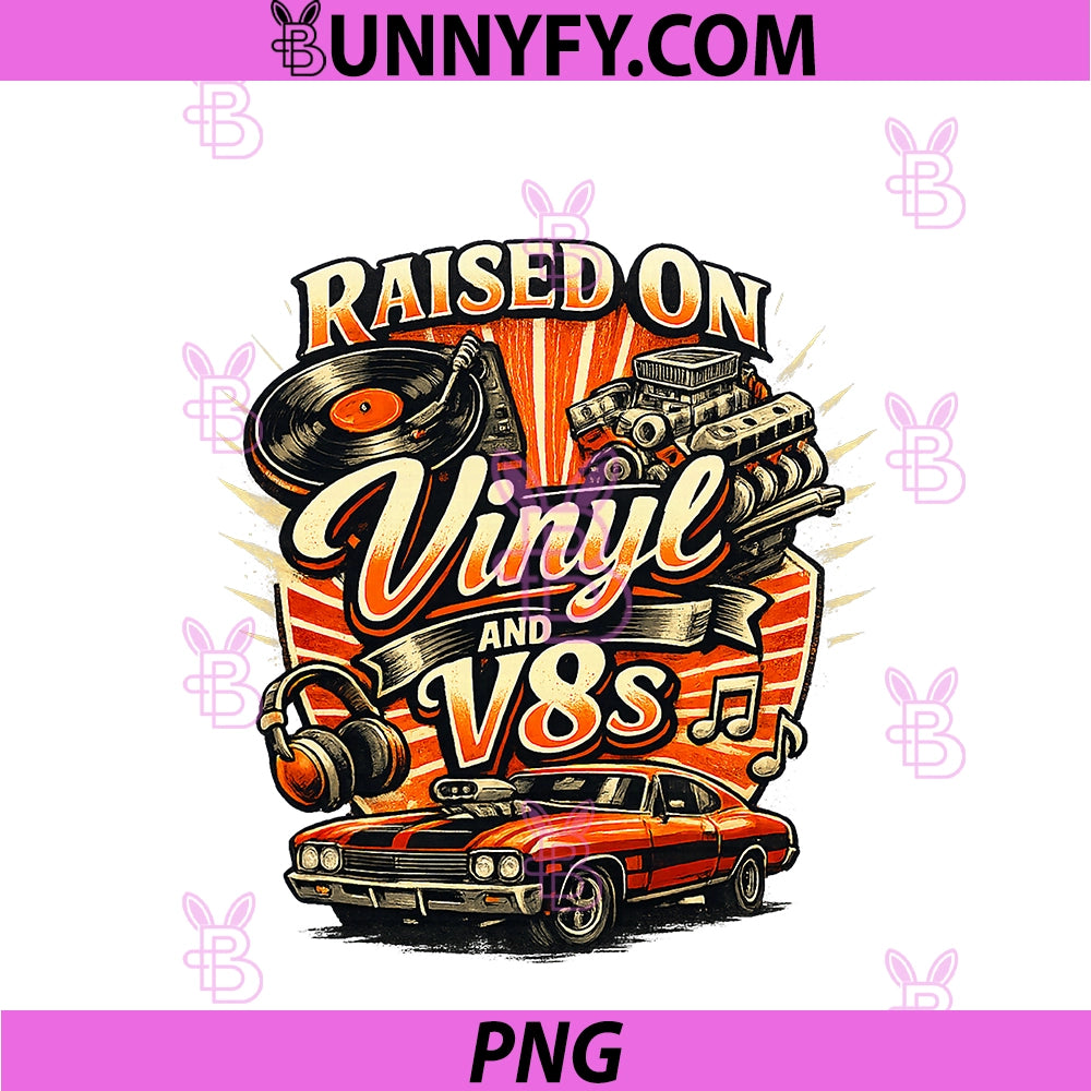 Vintage Raised On Vinyl And V8s Retro PNG, Car Music Culture PNG