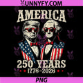 Vintage Trump Washington 250 Years PNG, America Anniversary 250th PNG