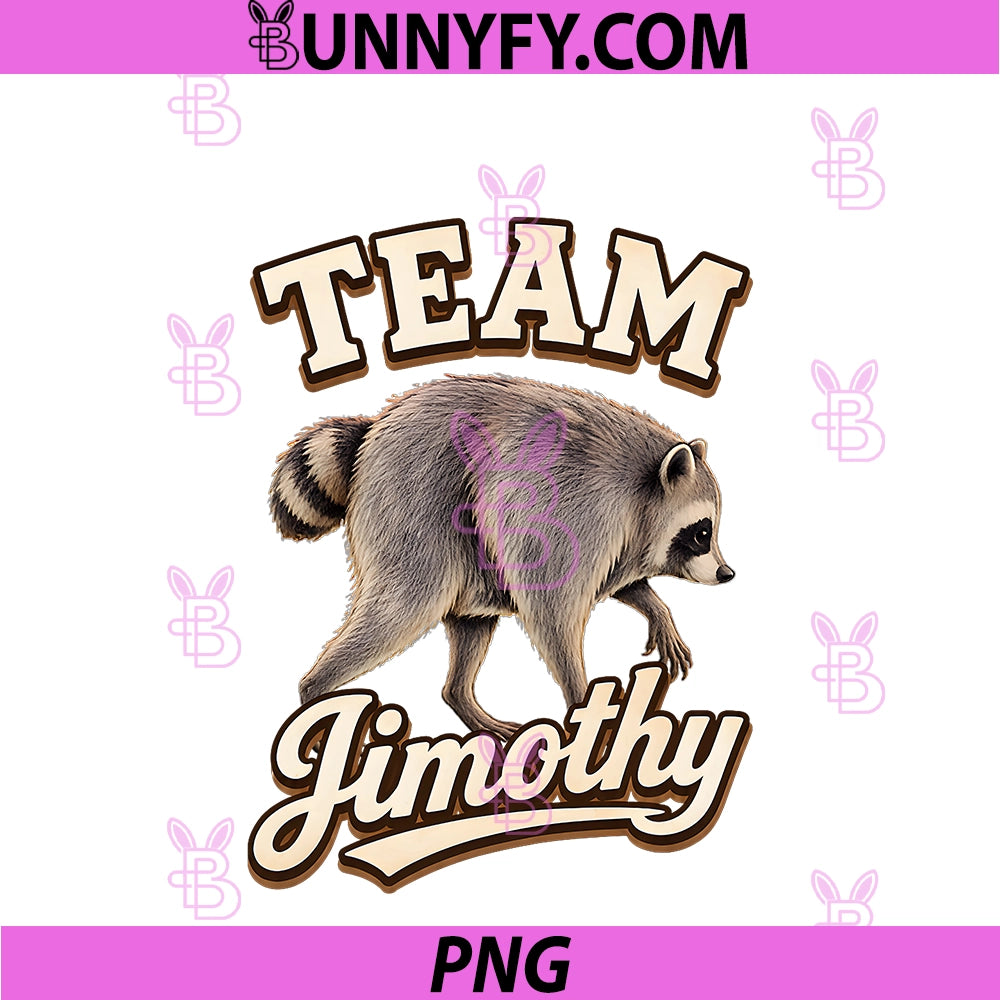 Viral Meme Raccoon PNG, Team Jimothy PNG