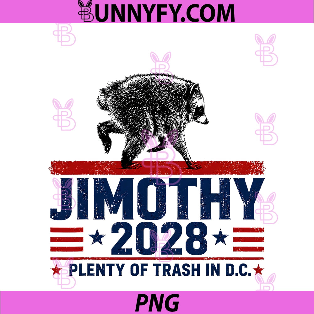 Viral Raccoon Timothy Jimothy For President 2028 PNG, Funny Meme PNG