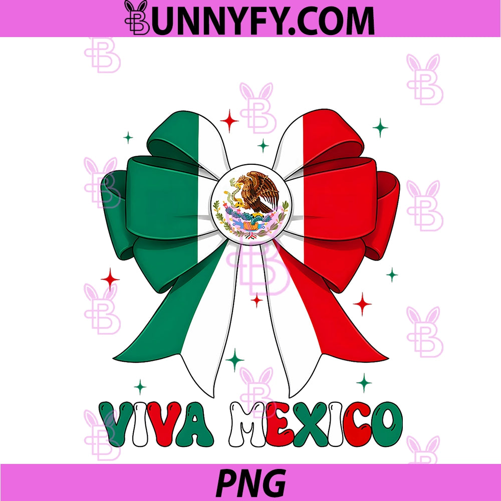 Viva Mexico Independence Day Mexican Flag PNG, Coquette Bow Girls PNG