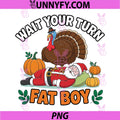 Wait Your Turn Fat Boy PNG, Turkey and Santa Inflatable PNG