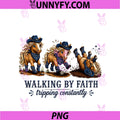 Walking By Faith Tripping Constantly PNG, Western Horse Christian PNG