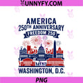 Washington DC America 250th Anniversary PNG,M Freedom 250 PNG
