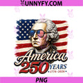 Washington USA America 1776-2026 250 Years PNG, Happy 4th Of July PNG