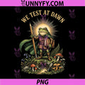 We Test At Dawn Frog PNG, Test Day Final Exam Teachers Students PNG