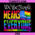 We The People Means PNG, Everyone Pride Gay PNG