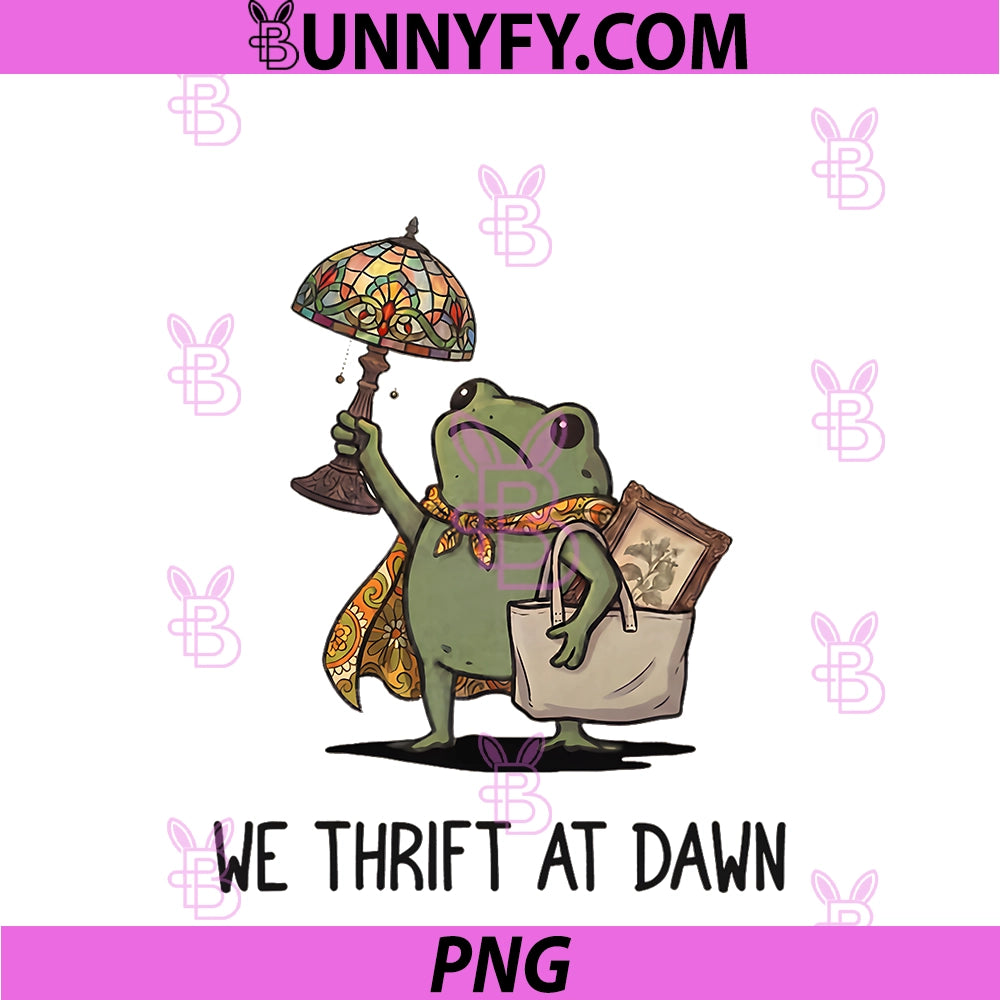 We Thrift At Dawn PNG, Funny Frog Thrifting Vintage Collector PNG