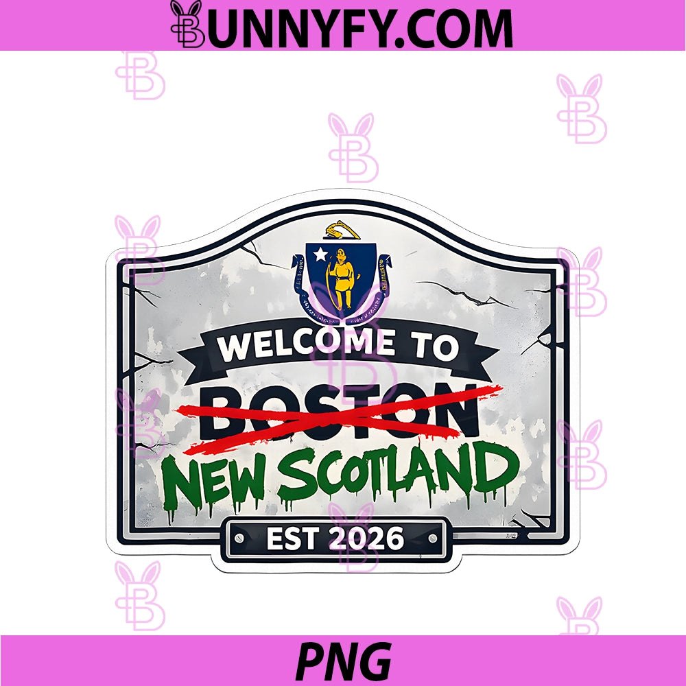 Welcome To Boston PNG, New Scotland PNG