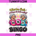 What Has Balls And Keeps The Ladies Smiling PNG, Bingo Funny PNG