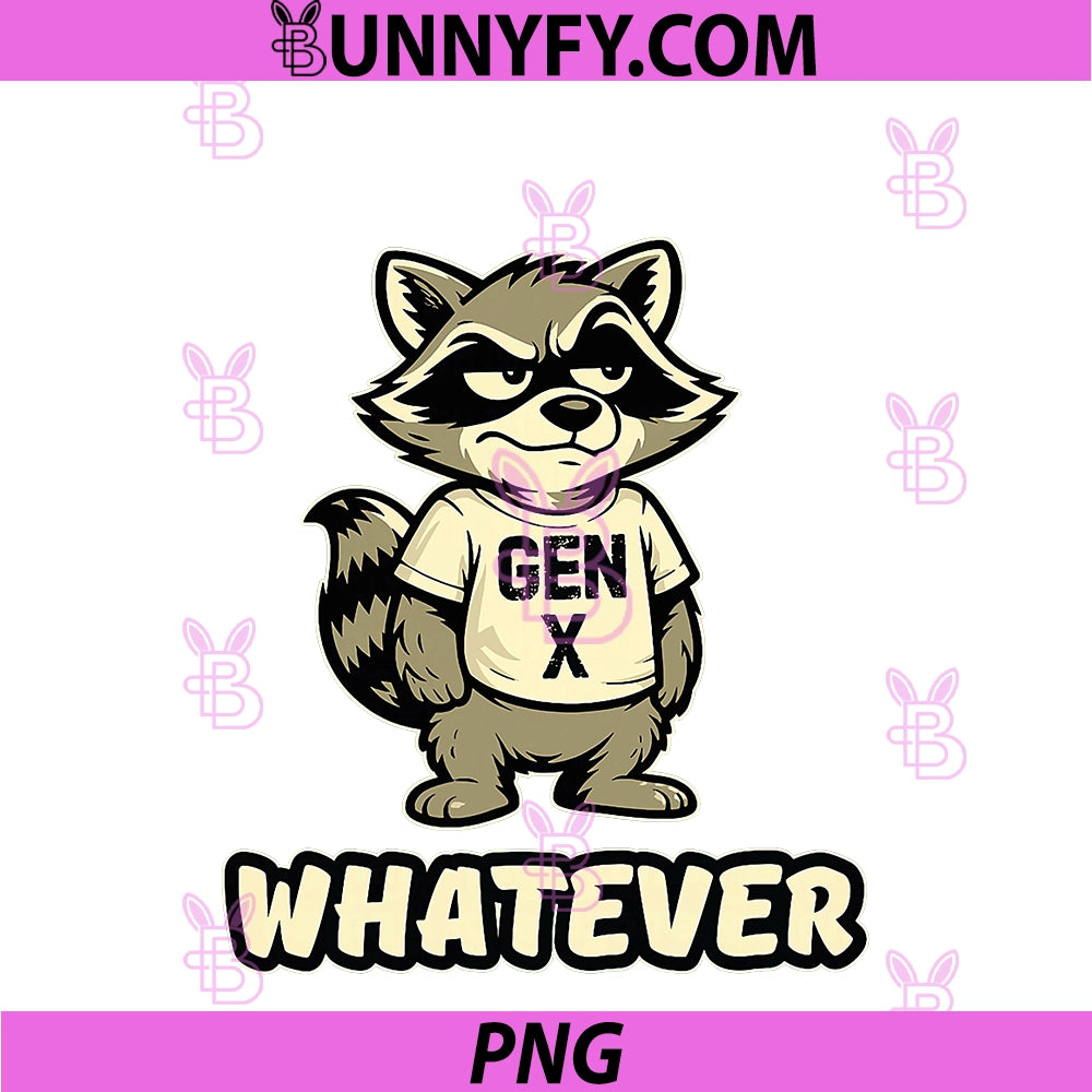 Whatever – Gen X Raccoon PNG, Retro Attitude Humor PNG