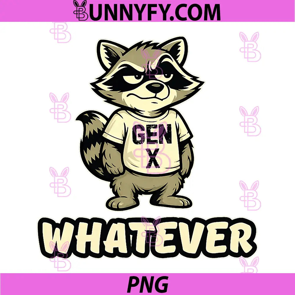 Gen X Raccoon Whatever PNG, Retro Attitude Whatever Quote PNG