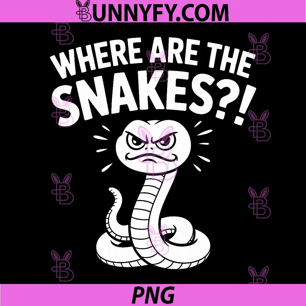 Where Are The Snakes! PNG, Funny USA Meme Animal PNG