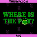 Where is The Pot PNG, St Patricks Day Funny Saying PNG