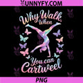 Why Walk When You Can Cartwheel PNG, Gymnast Girl Gymnastics PNG