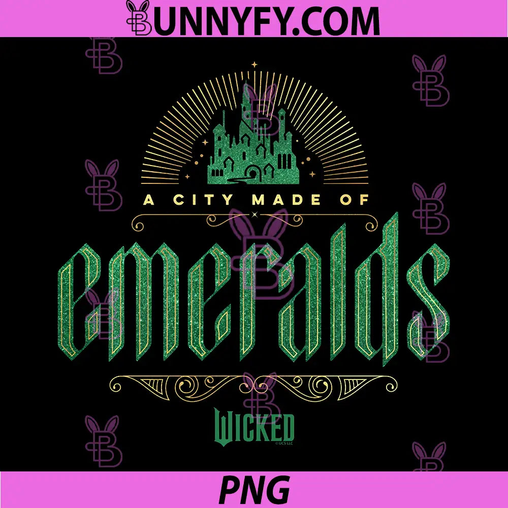 Wicked City Made of Emeralds PNG, Front & Back Performance PNG