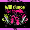 Will Dance for Tequila PNG, Party Crew Flip Flops Graphic PNG