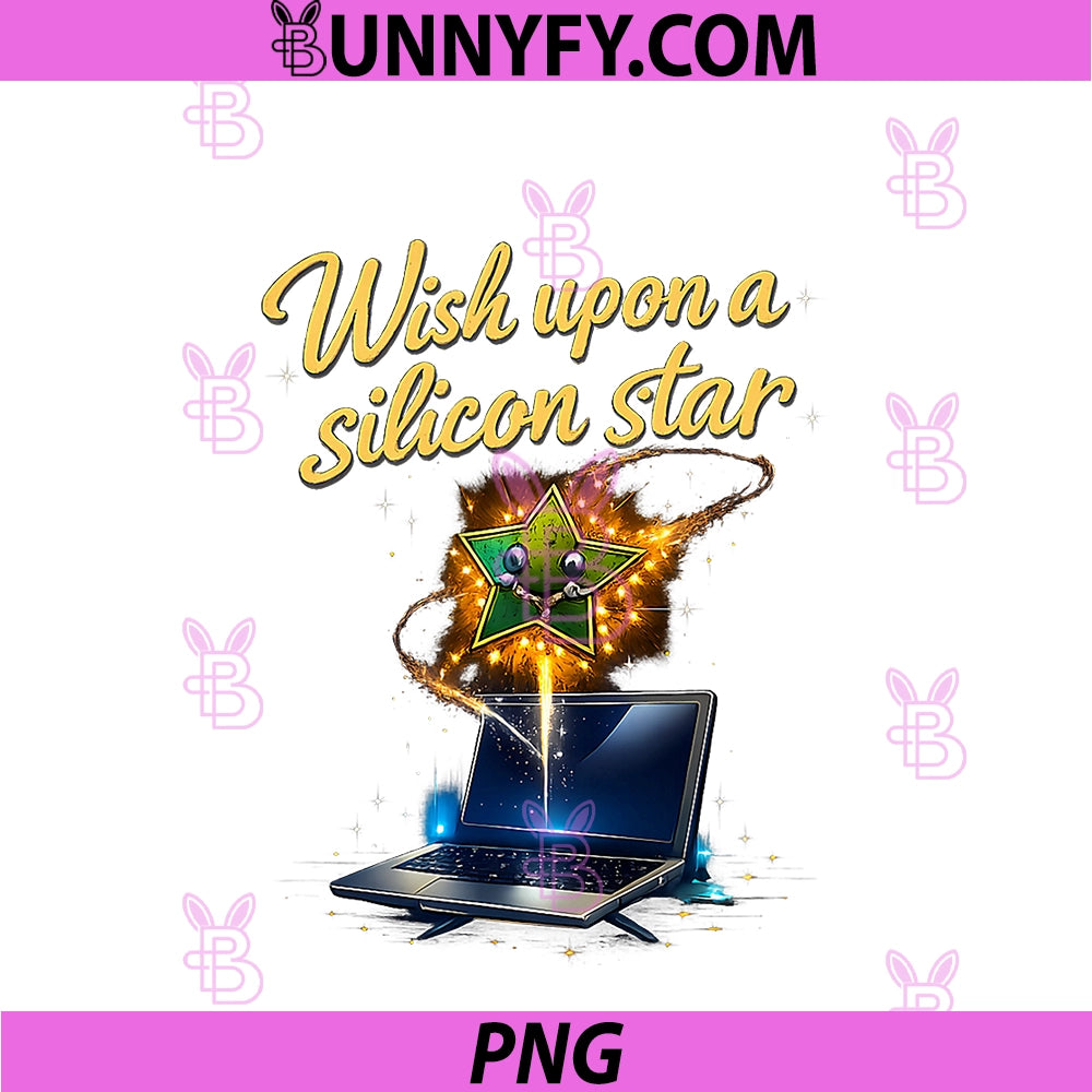 Wish Upon A Silicon Star PNG, IT Reboot Humor Graphic PNG