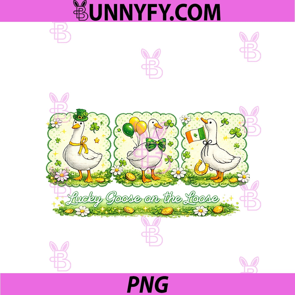 Women's Funny Lucky Goose On The Loose PNG, St Patricks Day Cute Goose PNG