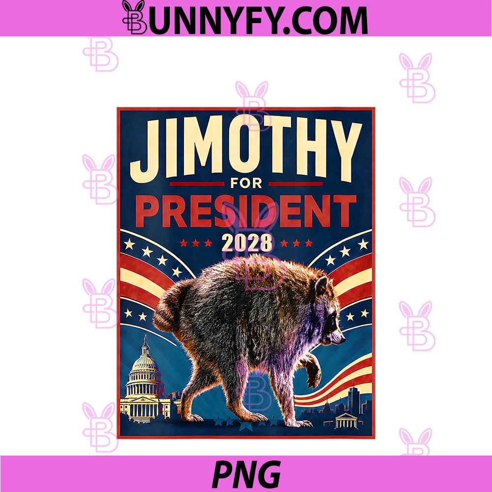 Women's JIMOTHY For President USA 2028 PNG, Viral Raccoon Meme PNG