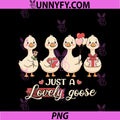 Women's Just A Lovely Goose Valentine Day Rose PNG, Heart Balloon Present PNG