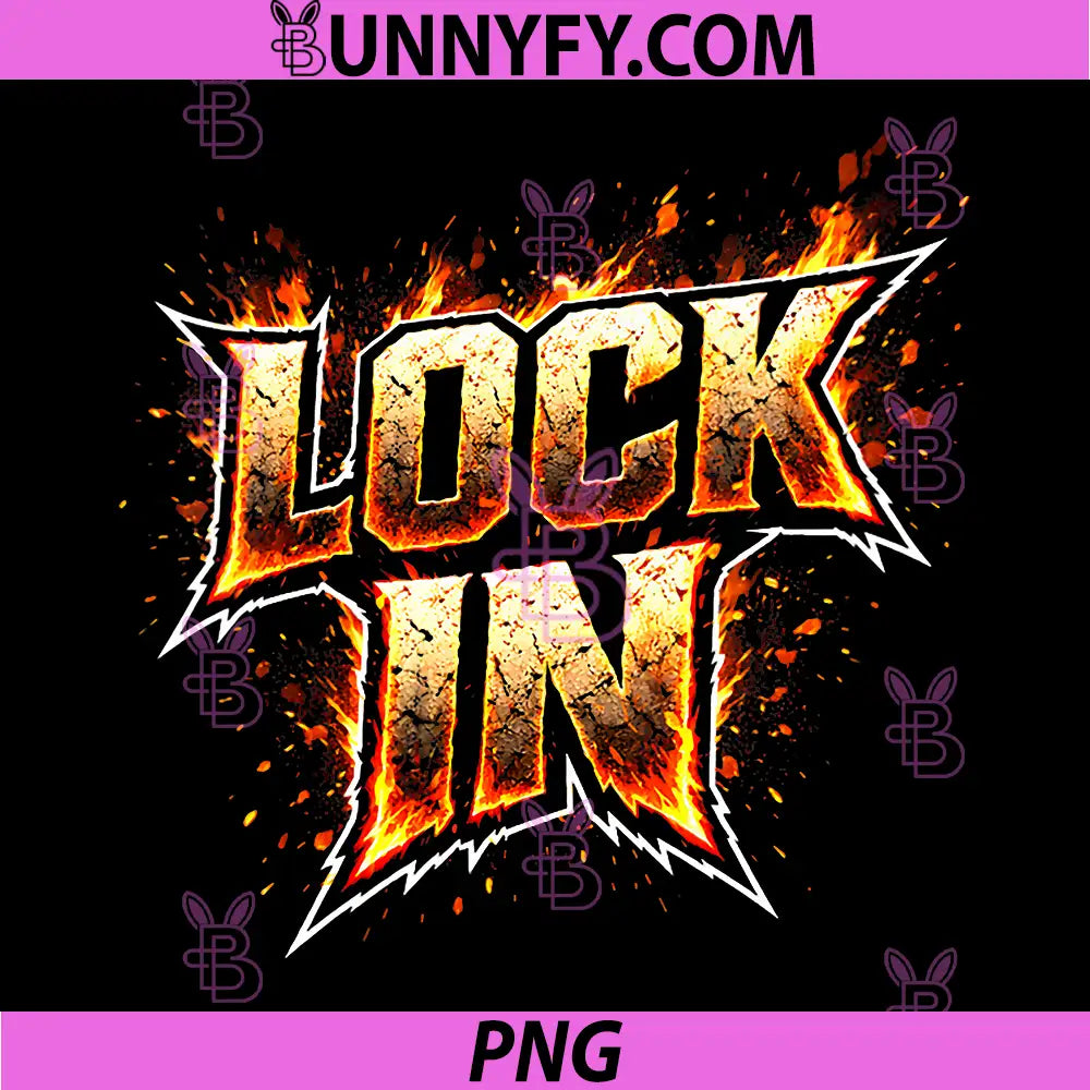 Lock In PNG, Motivational Fire Typography PNG, Gym Discipline Mindset PNG