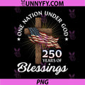 One Nation Under God 250 Years PNG, 250th Anniversary USA Flag PNG