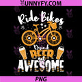 Ride Bikes Drink Beer Get Awesome PNG, Funny Cycling PNG