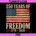 250th America Anniversary PNG, Independence 250 Years of Freedom PNG