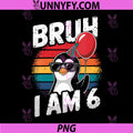 Bruh I Am 6 PNG, Penguin 6th Birthday Party PNG