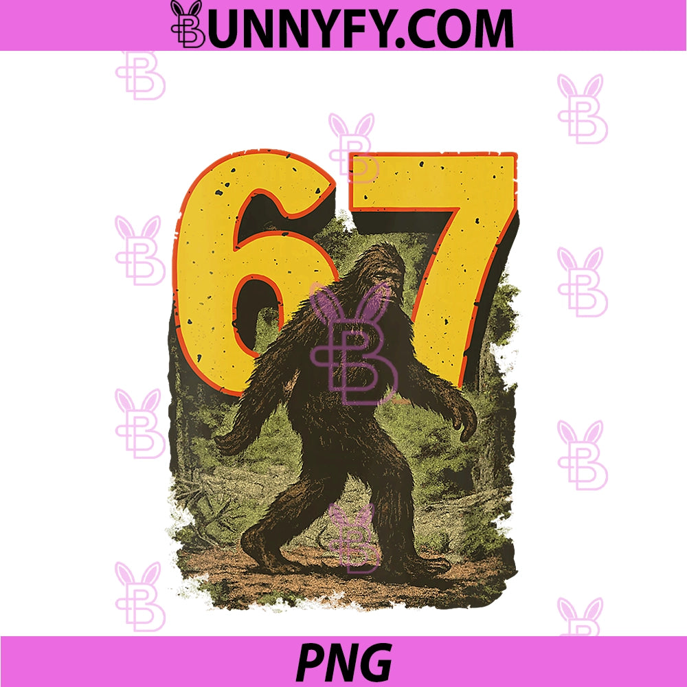 Womens Retro Six Seven PNG, Meme 67 Bigfoot Cryptid Viral Internet Trend PNG