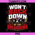 Wont Back Down At The Breakdown PNG, Rugby Grit Team PNG