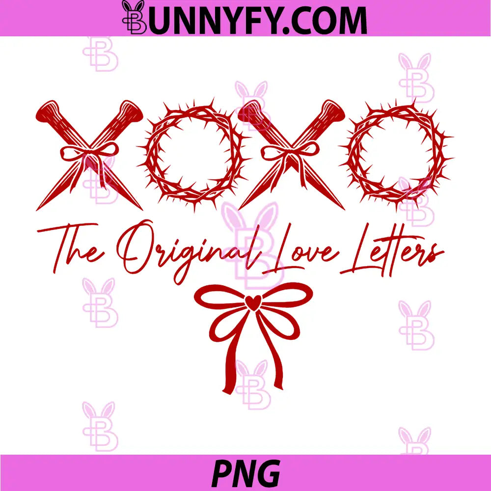 XOXO The Original Love Letters PNG, Christian Valentine’s Day PNG