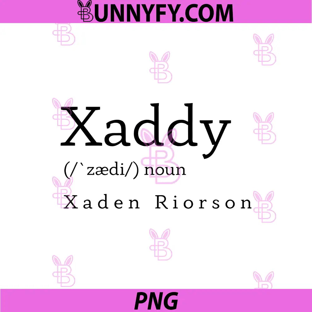 Xaddy Definition Typography PNG, Xaden Riorson Bookish Quote PNG