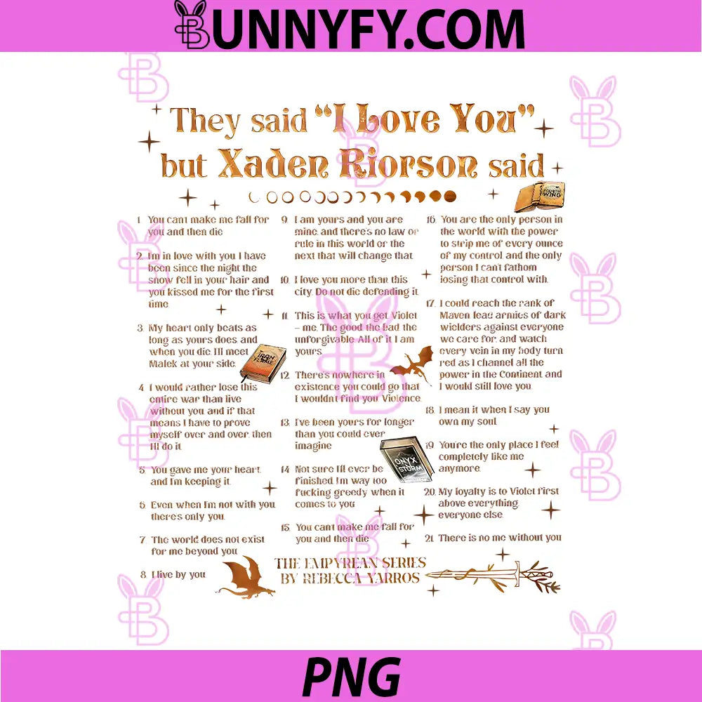 They Said I Love You PNG, But Xaden Riorson Said PNG