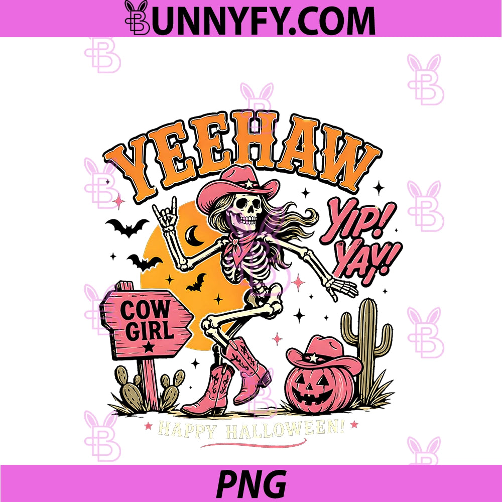 Yeehaw Yip Yay PNG, Skeleton Cowgirl Pink Western Halloween PNG