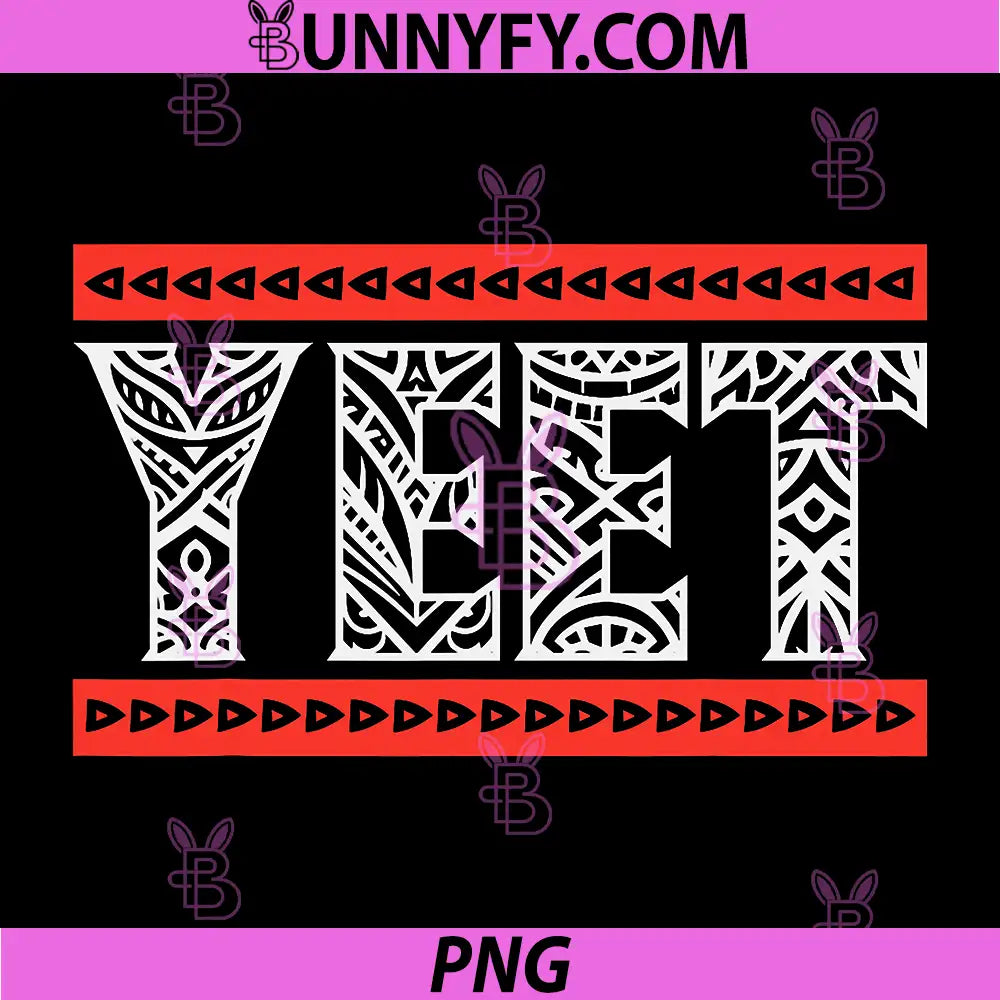 Yeet Tribal Art PNG, Funny Saying Meme Slang PNG