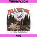 Yellowstone National Park PNG, Do Not Pet The Fluffy Cows Bison PNG