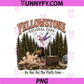 Yellowstone National Park PNG, Do Not Pet The Fluffy Cows Vintage PNG