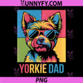 Yorkie Dad PNG, Yorkshire Terrier Sunglasses Pop Art PNG