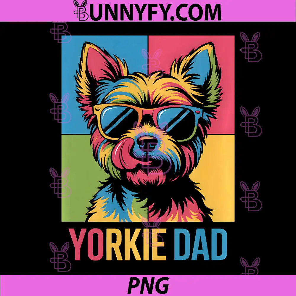 Yorkie Dad PNG, Yorkshire Terrier Sunglasses Pop Art PNG