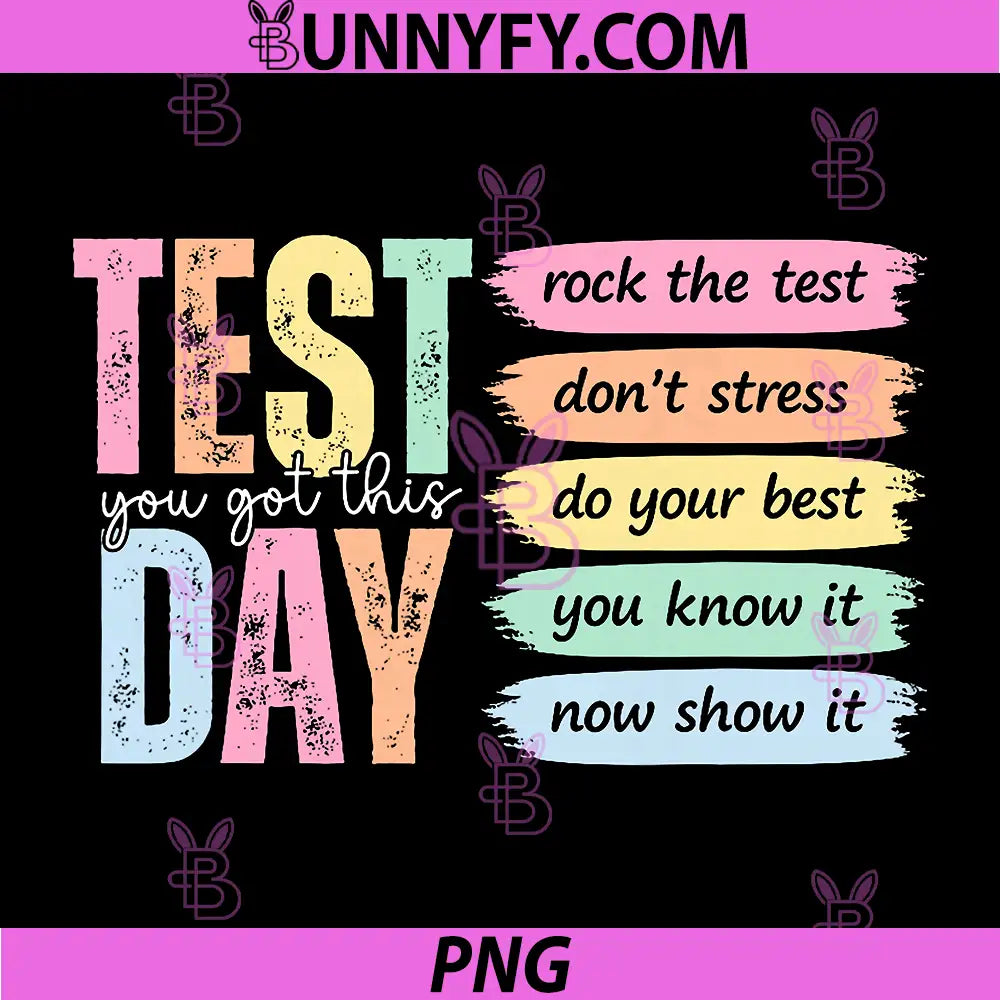 You Got This Dont Stress PNG, Rock The Test Test Day Teacher PNG