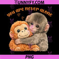 You Are Never Alone PNG, Punch The Cute Baby Monkey Meme PNG