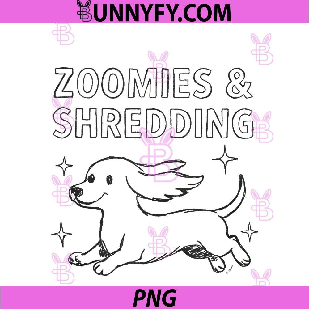 Zoomies & Shredding Dachshund Design PNG, Funny Dachshund Dog PNG
