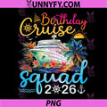 Birthday Cruise Squad 2026 PNG, Family Birthday Cruise Vacation PNG