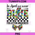 In April Autism Awareness Blue PNG, Accept Love PNG