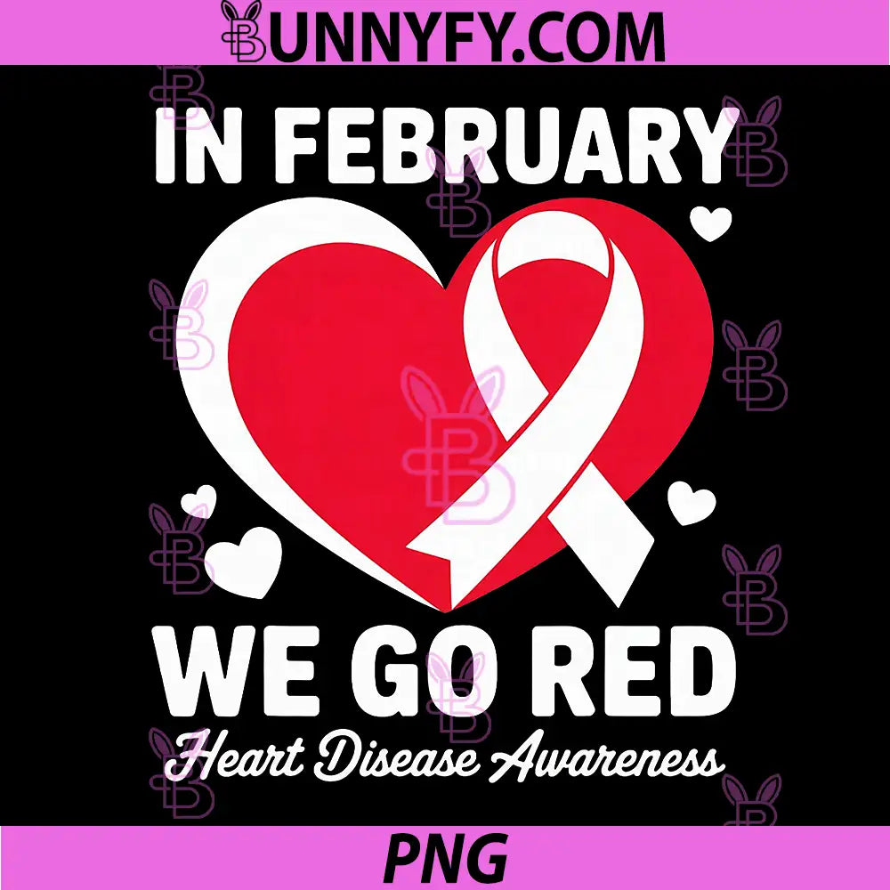 In February Go Red for Heart PNG, Disease Awareness February PNG
