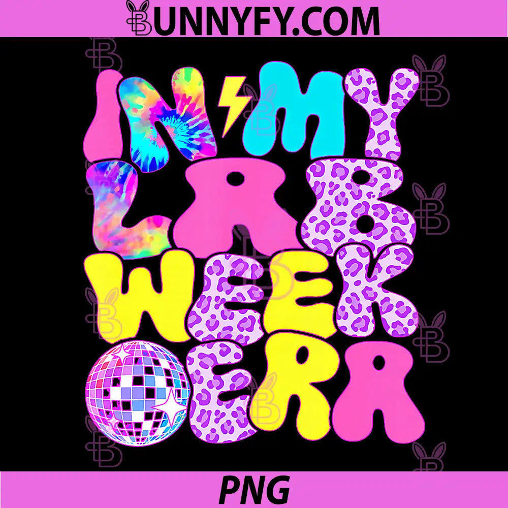 In My Lab Week Era PNG, Groovy Lab Week Party PNG